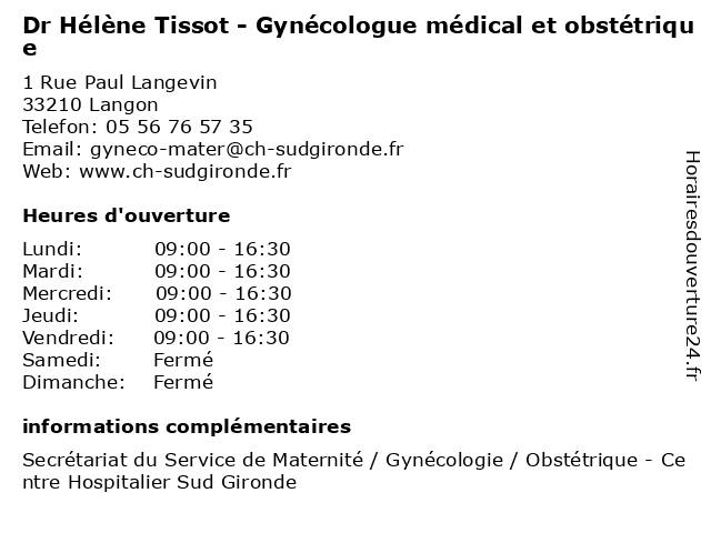 Horaires d ouverture Dr H l ne Tissot Gyn cologue m dical et